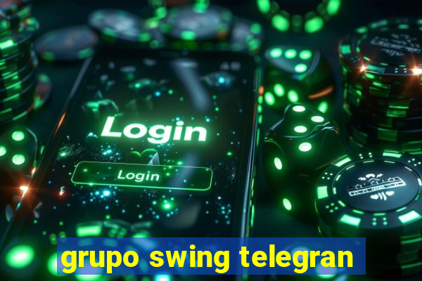 grupo swing telegran